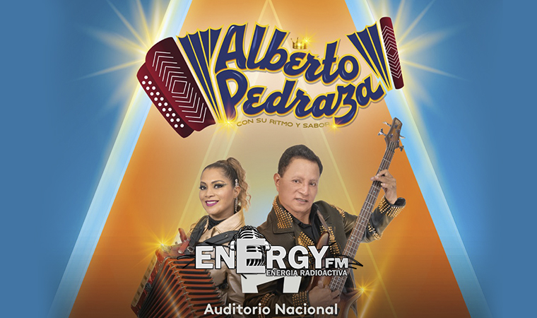 ALBERTO PEDRAZA E INVITADOS LLEGAN AL AUDITORIO NACIONAL PARA OFRECER SU “RITMO, SABOR Y CUMBIA”